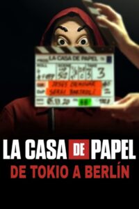 La casa de papel: Tokyo’dan Berlin’e: 1.Sezon