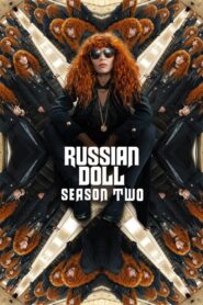 Russian Doll: 2.Sezon