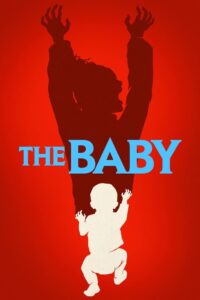 The Baby: 1.Sezon