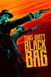 That Dirty Black Bag: 1.Sezon