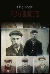 The Real Peaky Blinders: 1.Sezon