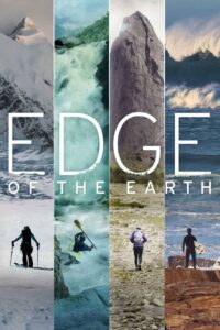 Edge of the Earth: 1.Sezon