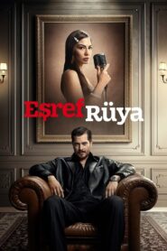 Eşref Rüya: 1.Sezon