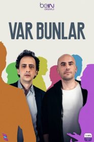 Var Bunlar: 1.Sezon