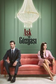 Aşk ve Gözyaşı: 1.Sezon